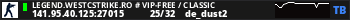 LEGEND.WESTCSTRIKE.RO # VIP-FREE / CLASSIC