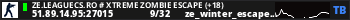 ZE.LeagueCS.Ro # Xtreme Zombie Escape (+18)