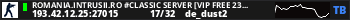 ROMANIA.INTRUSII.RO #CLASSIC SERVER [VIP FREE 23-11]