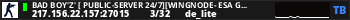 Bad Boy'z' [ Public-Server 24/7][WingNode- Esa Games]