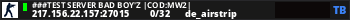 ###TEST SERVER Bad Boy'z |CoD:MW2|