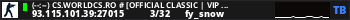 (--:--) CS.WORLDCS.RO # [OFFICIAL CLASSIC | VIP + REVIVE]