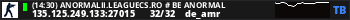 (26:59) ANORMALII.LEAGUECS.RO # BE ANORMAL
