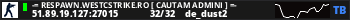 -= RESPAWN.WESTCSTRIKE.RO [ CAUTAM ADMINI ] =-